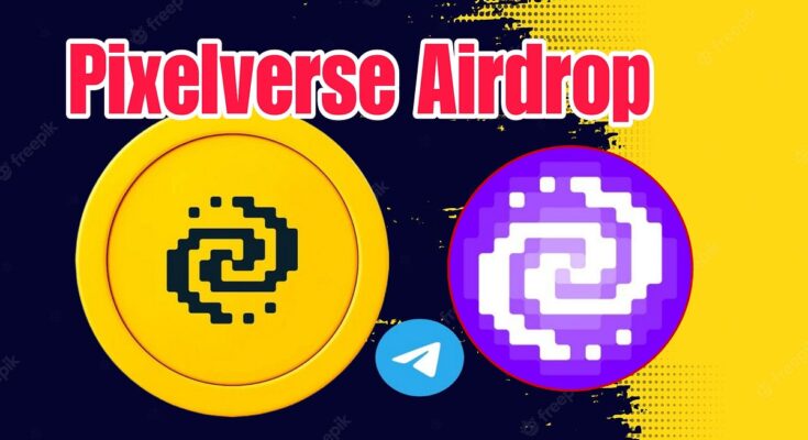 Pixelverse (PixelTap) Airdrop Earn Money